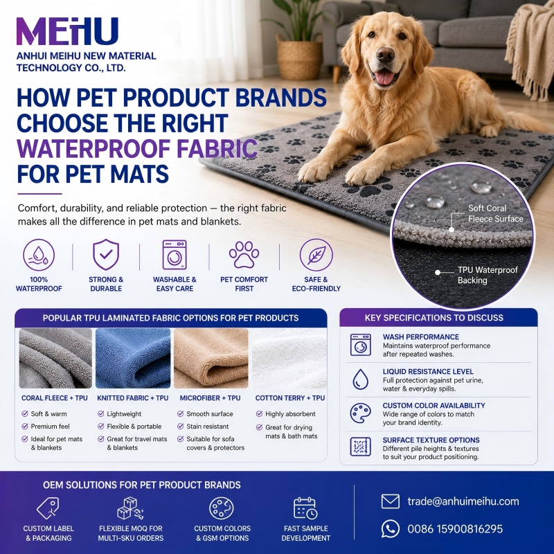 How Pet Product Brands Choose the Right Waterproof Fabric for Pet Mats